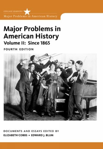 [object Object] «Major Problems in American History, Volume II», авторів Едвард Блюм, Елізабет Коббс, Джон Гьерде - фото №1