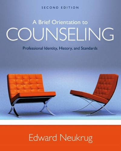 Паперова книга «A Brief Orientation to Counseling: Professional Identity, History, and Standards», автор Едвард Нойкруг - фото №1