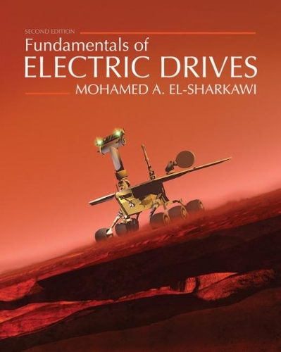 Бумажная книга «Fundamentals of Electric Drives», автор Мохамед Эль-Шаркави - фото №1