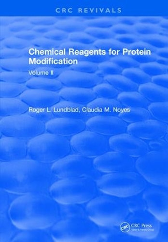 Паперова книга «Chemical Reagents for Protein Modification: Volume II», автор Роджер Л. Лундблад - фото №1