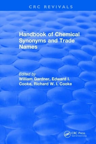 Бумажная книга «Handbook of Chemical Synonyms and Trade Names: A Dictionary and Commercial Handbook Containing over 35,000 Definitions» - фото №1