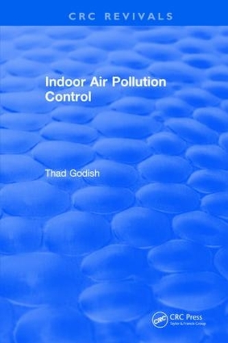 Паперова книга «Indoor Air Pollution Control», автор Тад Годіш - фото №1