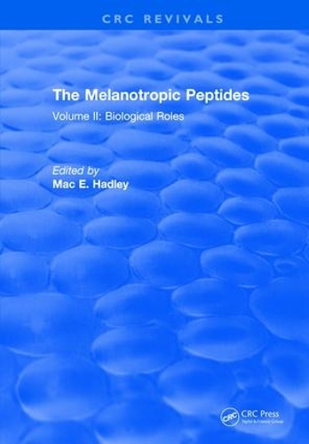 Паперова книга «The Melanotropic Peptides: Volume II: Biological Roles», автор М.Е. Хедлі - фото №1