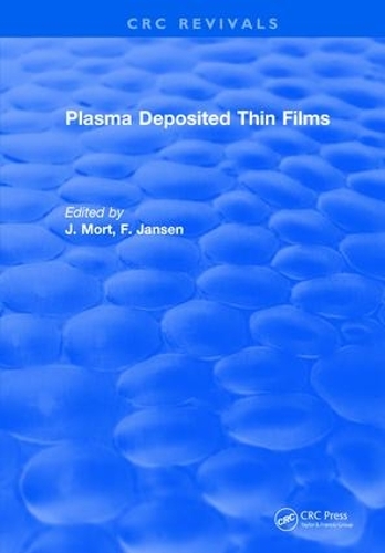 Бумажная книга «Plasma Deposited Thin Films», авторов Ф. Янсен, Дж. Морт - фото №1