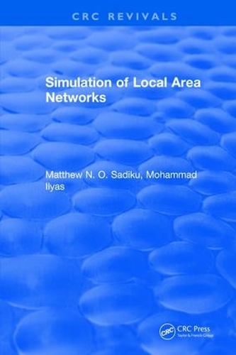 [object Object] «Simulation of Local Area Networks», автор Метью Н. О. Садіку - фото №1