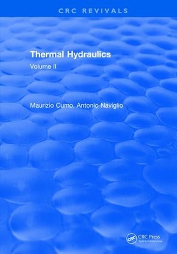 Паперова книга «Thermal Hydraulics: Volume II», автор Мауріціо Кумо - фото №1