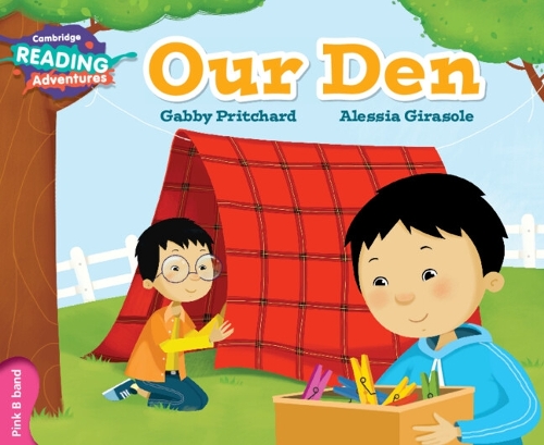 Бумажная книга «Cambridge Reading Adventures Our Den Pink B Band», автор Габби Притчард - фото №1