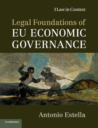 Бумажная книга «Legal Foundations of EU Economic Governance», автор Антонио Эстелла - фото №1
