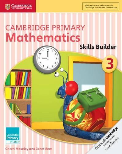 Бумажная книга «Cambridge Primary Mathematics Skills Builder 3», авторов Черри Мозли, Джанет Рис - фото №1