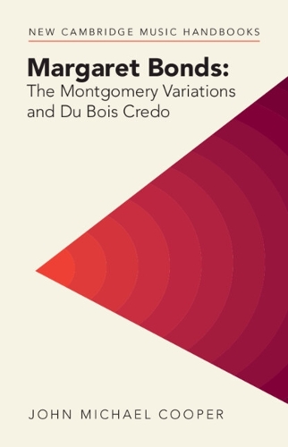 Бумажная книга «Margaret Bonds: The Montgomery Variations and Du Bois Credo», автор Джон Майкл Купер - фото №1