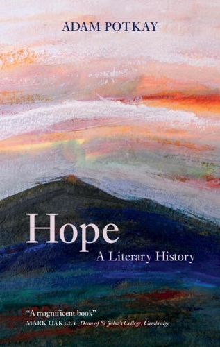 Паперова книга «Hope: A Literary History», автор Адам Поткей - фото №1