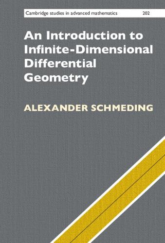 [object Object] «An Introduction to Infinite-Dimensional Differential Geometry», автор Александр Шмедінг - фото №1