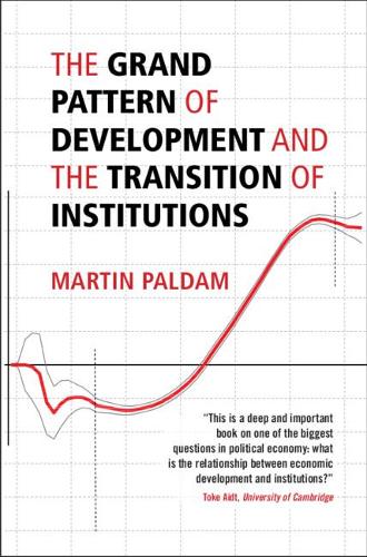 Паперова книга «The Grand Pattern of Development and the Transition of Institutions», автор Мартін Палдам - фото №1