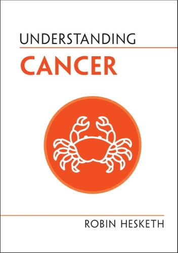 Паперова книга «Understanding Cancer», автор Робін Хескет - фото №1