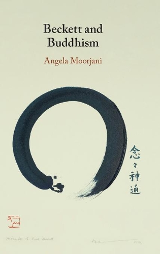 Паперова книга «Beckett and Buddhism», автор Анжела Мурджані - фото №1