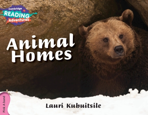 Бумажная книга «Cambridge Reading Adventures Animal Homes Pink A Band», автор Лаури Кубуйциле - фото №1