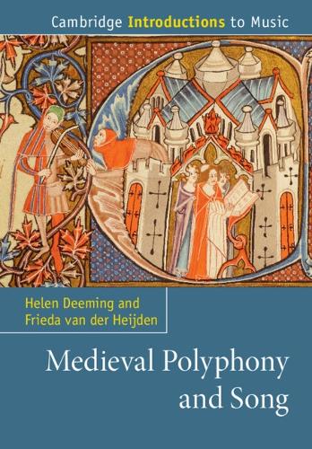Бумажная книга «Medieval Polyphony and Song», авторов Фрида ван дер Хейден, Хелен Диминг - фото №1