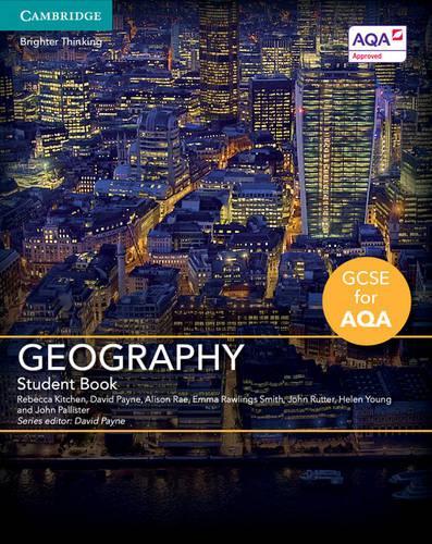 [object Object] «GCSE Geography for AQA Student Book», авторів Девід Пейн, Ребекка Кітчен - фото №1