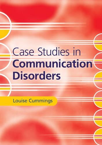 Паперова книга «Case Studies in Communication Disorders», автор Луїза Каммінгс - фото №1
