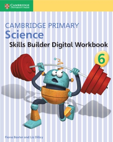 [object Object] «Cambridge Primary Science Skills Builder 6», авторів Фіона Бакстер, Ліз Діллі - фото №1