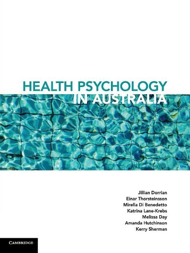 Паперова книга «Health Psychology in Australia», авторів Аманда Гатчінсон, Ейнар Торстейнссон, Джилл Дорріан, Катріна Лейн-Кребс, Керрі Шерман, Мелісса Дей, Мірелла Ді Бенедетто - фото №1