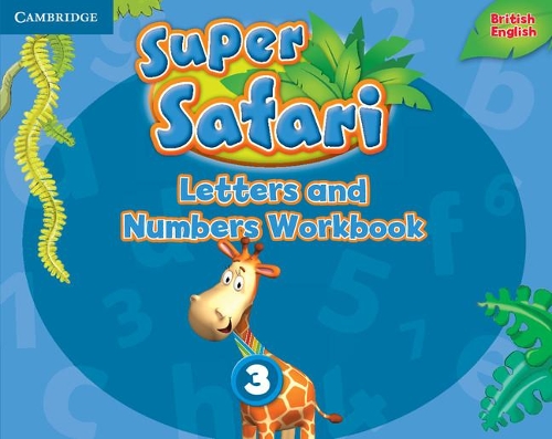 [object Object] «Super Safari 3 Letters and Numbers Workbook» - фото №1