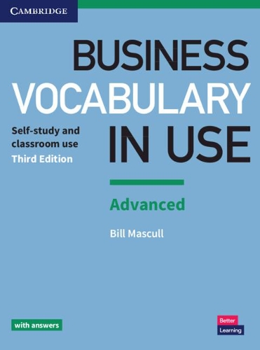 Бумажная книга «Business Vocabulary in Use: Advanced Book with Answers», автор Билл Маскулл - фото №1