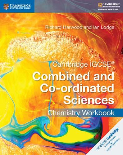 [object Object] «Cambridge IGCSE® Combined and Co-ordinated Sciences Chemistry Workbook», авторів Ян Лодж, Річард Харвуд - фото №1