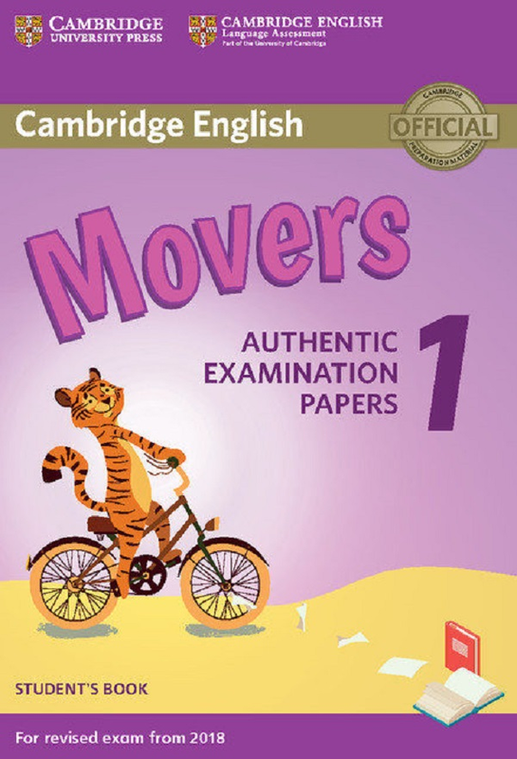 Паперова книга «Cambridge English Movers 1 for Revised Exam from 2018 Student's Book. Authentic Examination Papers» - фото №1