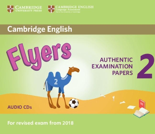 [object Object] «Cambridge English Young Learners 2 for Revised Exam from 2018 Flyers Audio CDs: Authentic Examination Papers» - фото №1