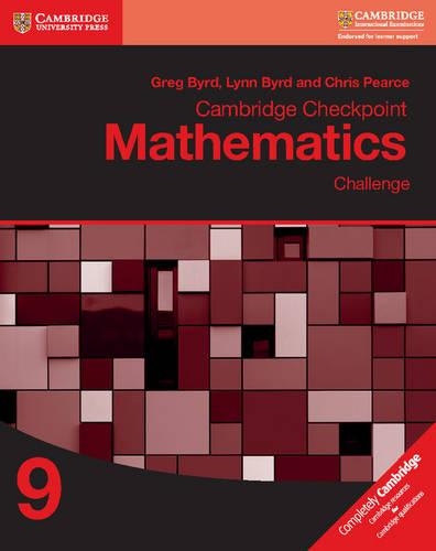 [object Object] «Cambridge Checkpoint Mathematics Challenge Workbook 9», авторов Крис Пирс, Грег Берд, Линн Берд - фото №1