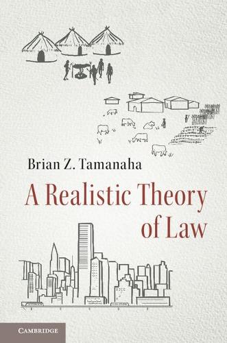 Паперова книга «A Realistic Theory of Law», автор Брайан З. Таманаха - фото №1