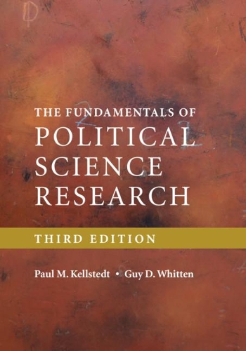 Паперова книга «The Fundamentals of Political Science Research», авторів Гай Д. Віттен, Пол М. Келлстедт - фото №1