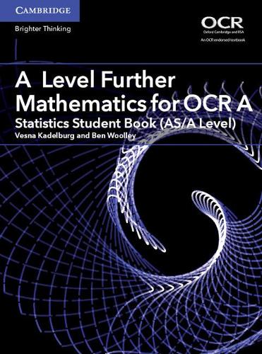 [object Object] «A Level Further Mathematics for OCR A Statistics Student Book (AS/A Level)», автор Бен Вуллі - фото №1