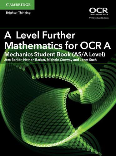 [object Object] «A Level Further Mathematics for OCR A Mechanics Student Book (AS/A Level)», автор Мишель Конвей - фото №1