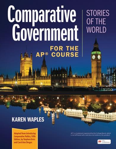 Бумажная книга «Comparative Government: Stories of the World for the AP® Course», автор Кэрол Энн Дрогус - фото №1