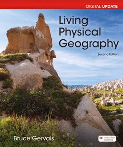 Паперова книга «Living Physical Geography Digital Update», автор Брюс Жерве - фото №1