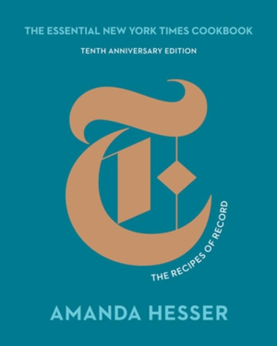 Паперова книга «The Essential New York Times Cookbook: The Recipes of Record», автор Аманда Гессер - фото №1
