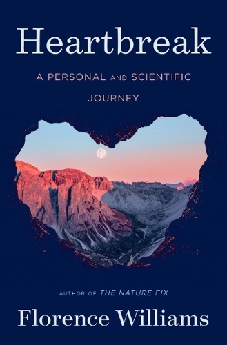 Бумажная книга «Heartbreak: A Personal and Scientific Journey», автор Флоренс Уильямс - фото №1