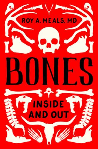 Бумажная книга «Bones: Inside and Out», автор Рой А. Милс - фото №1