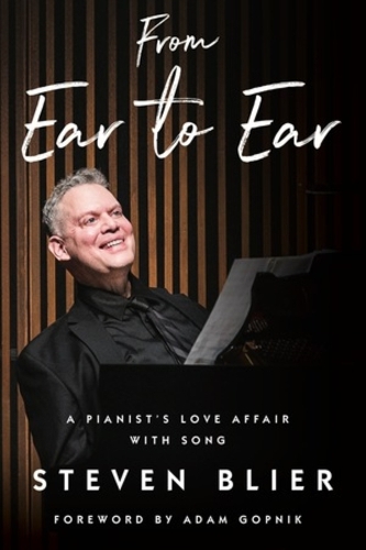 Бумажная книга «From Ear to Ear: A Pianist's Love Affair with Song», автор Стивен Блиер - фото №1