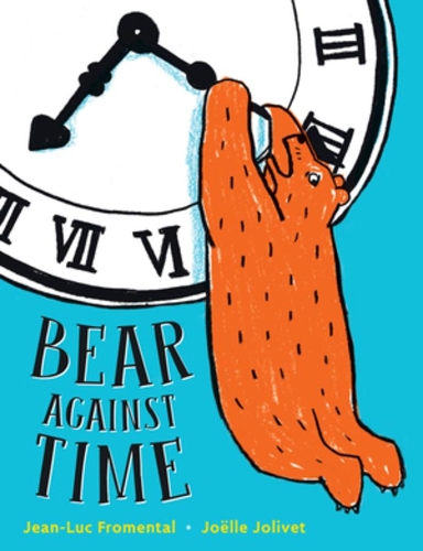 Бумажная книга «Bear Against Time», автор Жан-Люк Фроменталь - фото №1