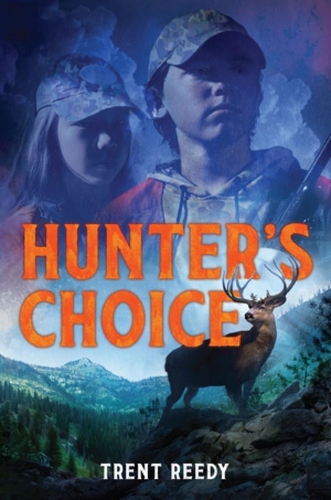 Бумажная книга «Hunter's Choice», автор Трент Риди - фото №1