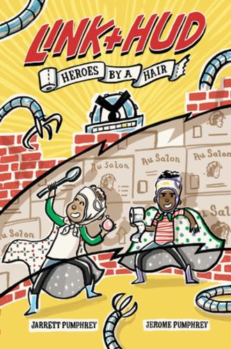 Бумажная книга «Link + Hud: Heroes by a Hair», авторов Джарретт Памфри, Джером Памфри - фото №1