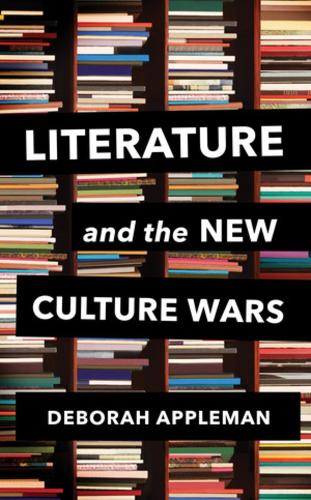 Paper book «Literature and the New Culture Wars: Triggers, Cancel Culture, and the Teacher's Dilemma», author Deborah Appleman - фото №1