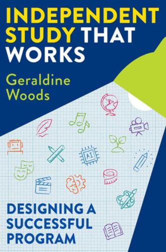 Бумажная книга «Independent Study That Works: Designing a Successful Program», автор Джеральдин Вудс - фото №1