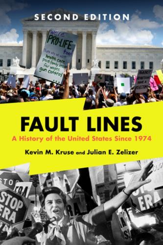 Бумажная книга «Fault Lines: A History of the United States Since 1974», авторов Джулиан Э. Зелизер, Кевин М. Крузе - фото №1