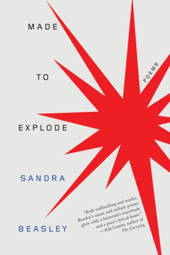 Паперова книга «Made to Explode: Poems», автор Сандра Біслі - фото №1
