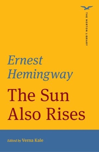 Паперова книга «The Sun Also Rises (The Norton Library)», автор Ернест Гемінґвей - фото №1