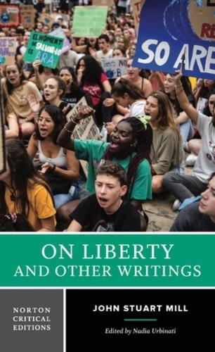 Бумажная книга «On Liberty and Other Writings: A Norton Critical Edition», автор Джон Стюарт Милл - фото №1